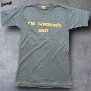 VINTAGE I'm Lindsay's Dad Shirt Mens Extra Large Blue Funny Novelty T-Shirt 80s